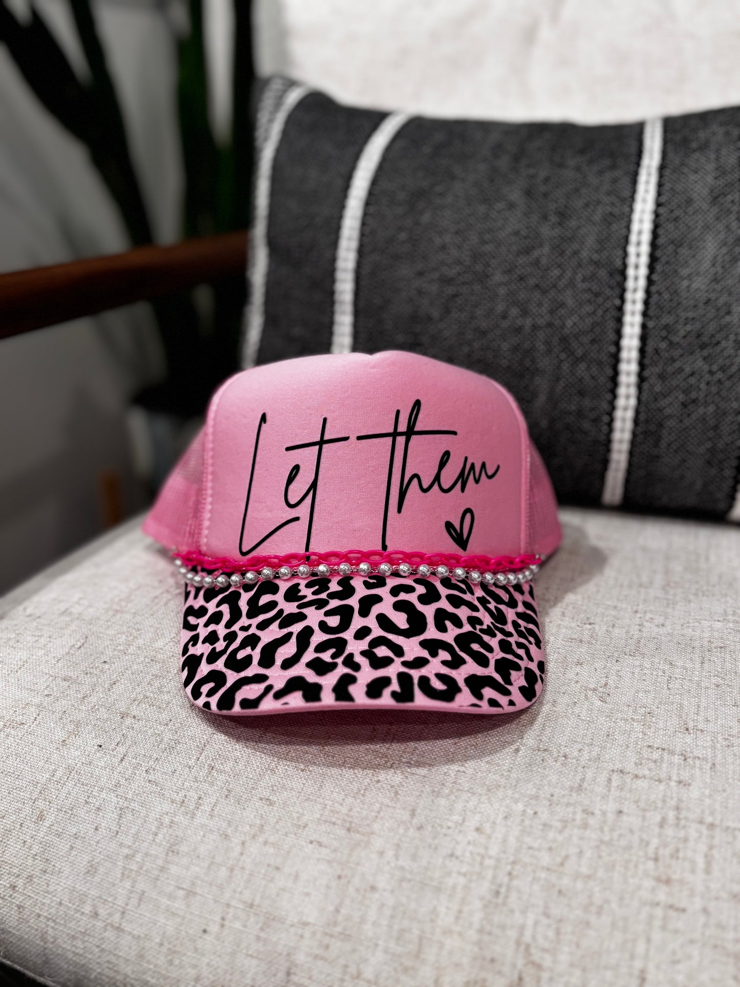 Ladies "Let Them" Fancy Trucker Hat with Chains