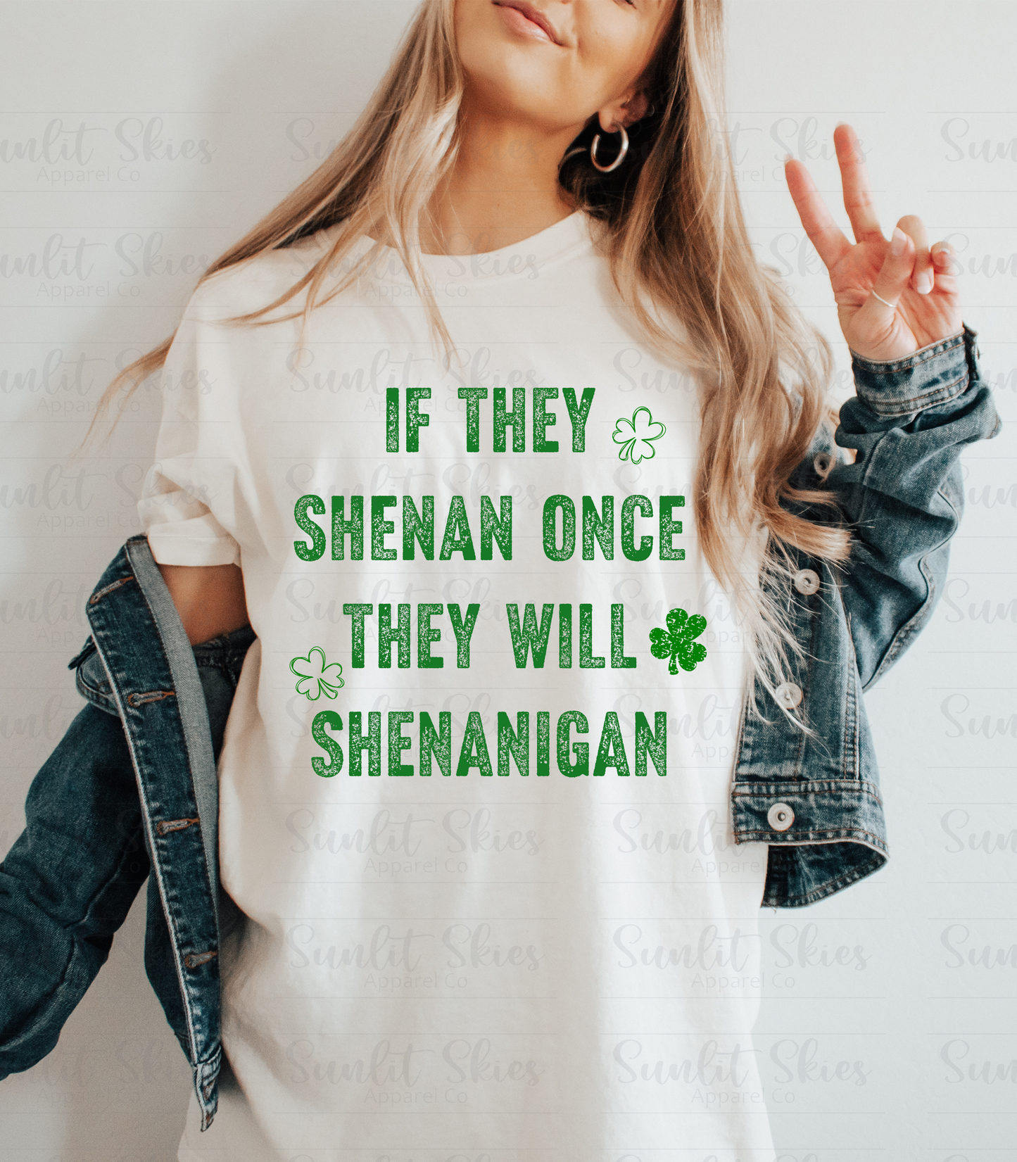 If They Shenan Once They Will Shenanigan T-Shirt