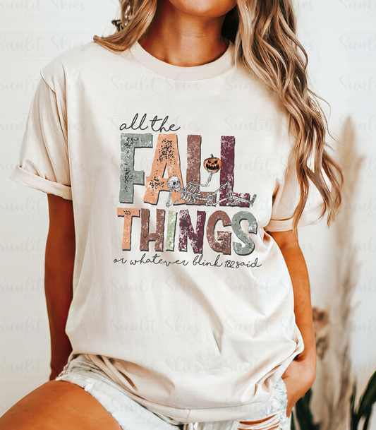 All the Fall Things - or Whatever Blink 182 Said