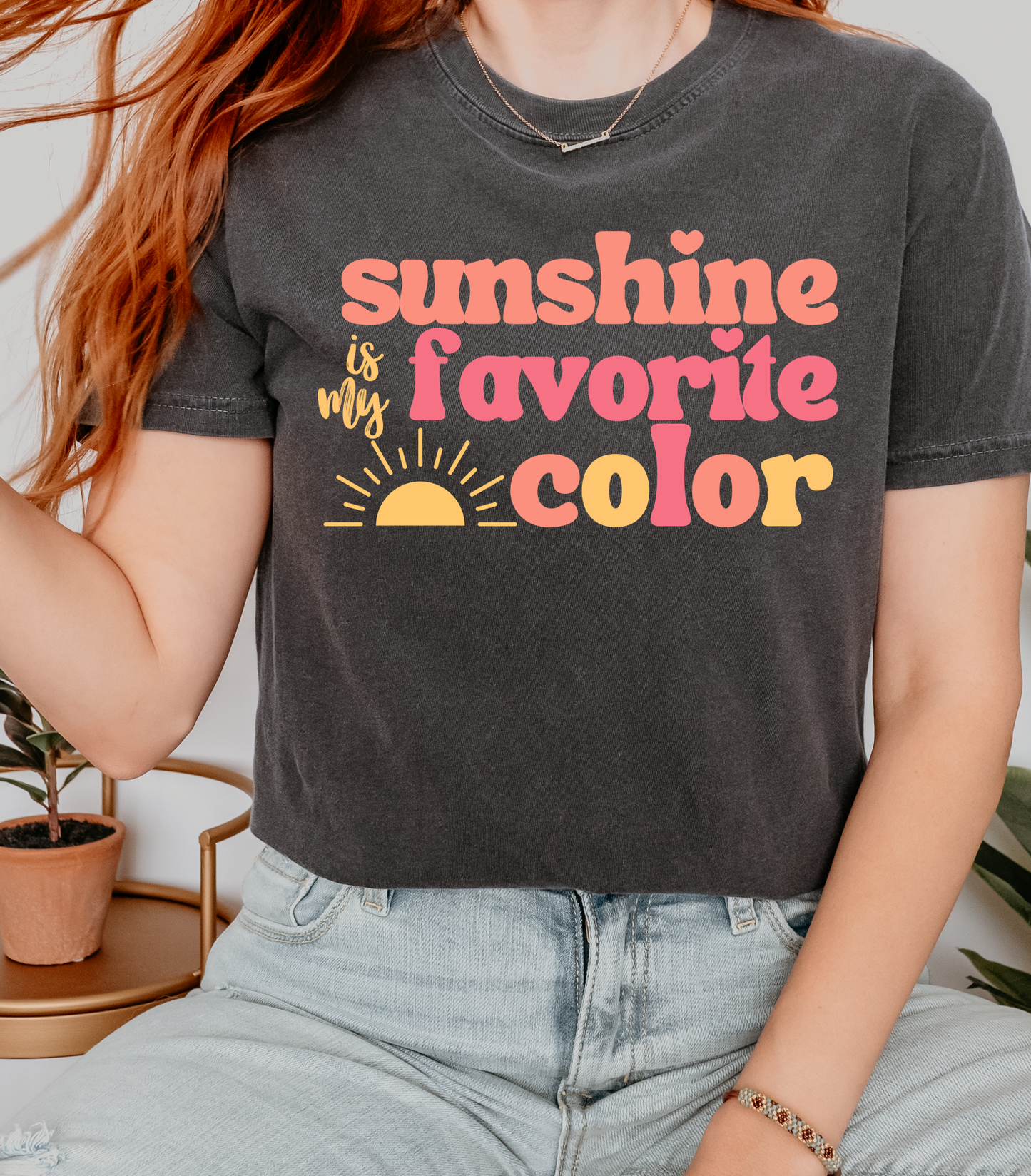 Sunshine is my Favorite Color Graphic Tee